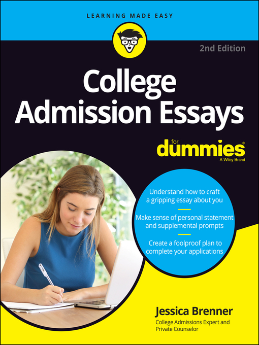 Title details for College Admission Essays For Dummies by Jessica Brenner - Available